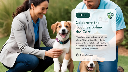Because Pet Parenting Is a Journey, and Coaches Walk It With You