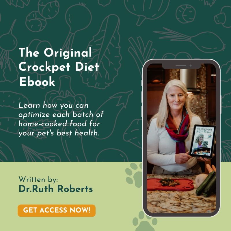 The Crockpet Diet (e-book): The Science & Benefits of Natural Pet Food