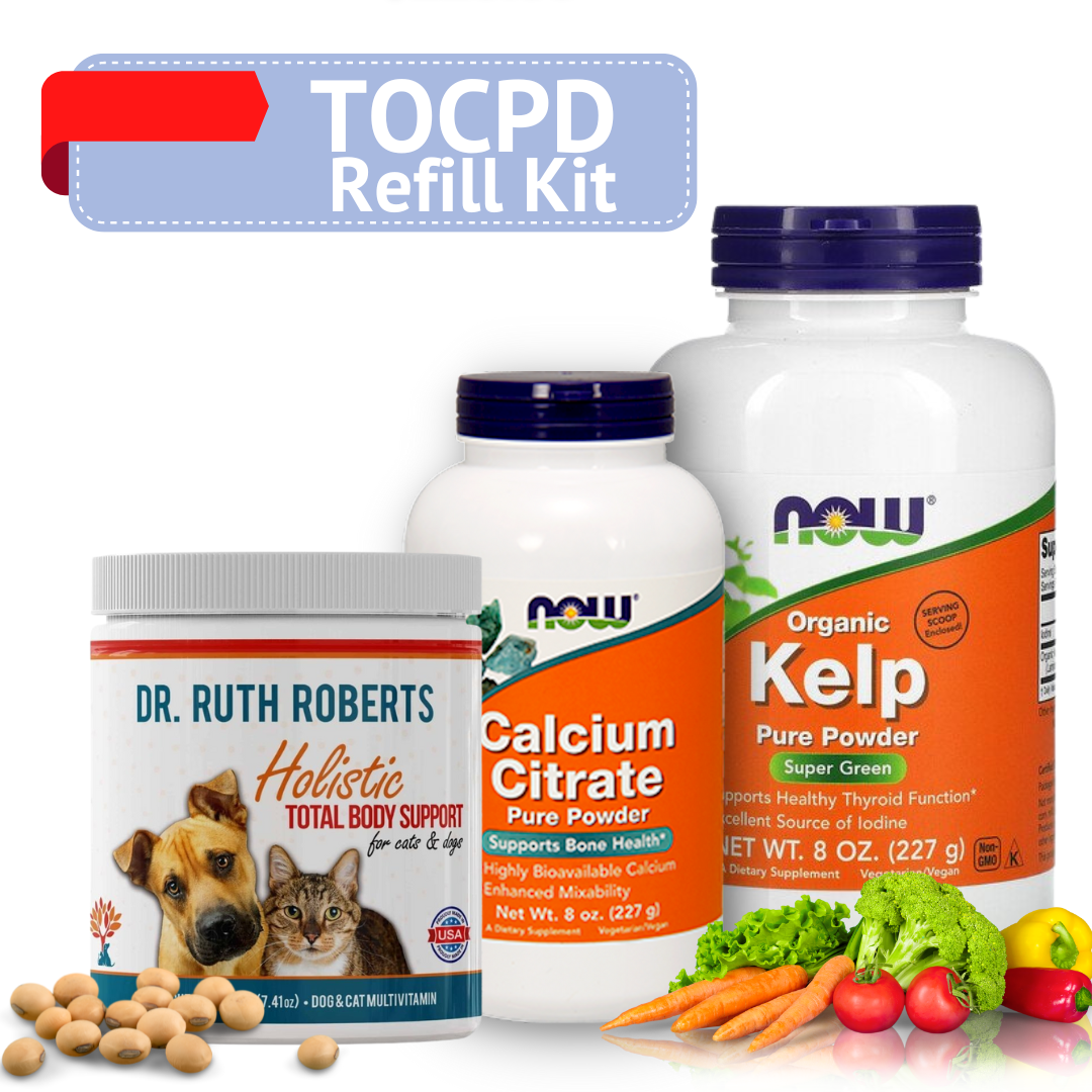The TOCPD Refill Kit includes three supplements: NOW Calcium Citrate Pure Powder (white bottle, orange label), NOW Organic Kelp Pure Powder (white bottle, green and orange label), and Dr. Ruth Roberts Holistic Total Body Support (white container, red label with dog and cat images). Fresh vegetables—bell peppers, broccoli, tomatoes, carrots, and leafy greens—are placed in front. "TOCPD Refill Kit" is displayed above the supplements.