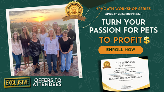 HPHC 8th Workshop Series: Turn Your Passion for Pets into Profit