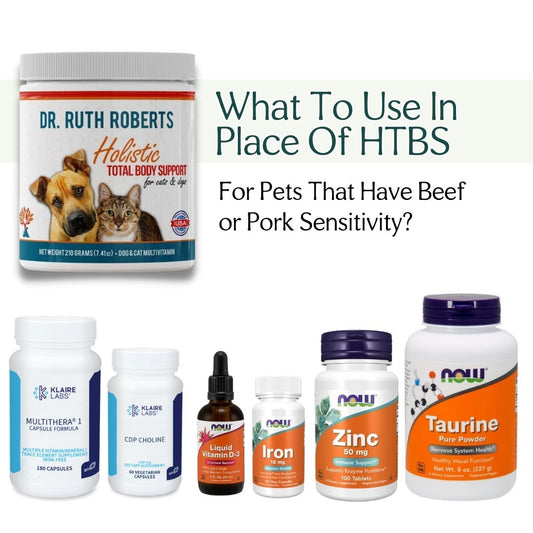 What To Use In Place of HTBS | For Pets w/Pork/Beef Sensitivities