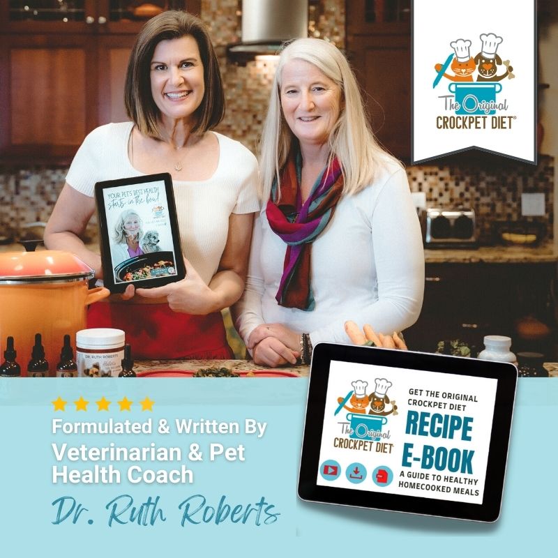 Crockpet Diet Ebook - Formulated and Written By Veterinarian & Pet Heath Coach